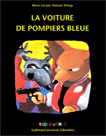 couverture de : La voiture de pompiers bleue