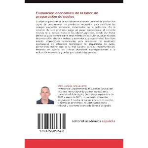 Evaluación económica de la labor de preparación de suelos: Nuevas tecnologías para la agricultura