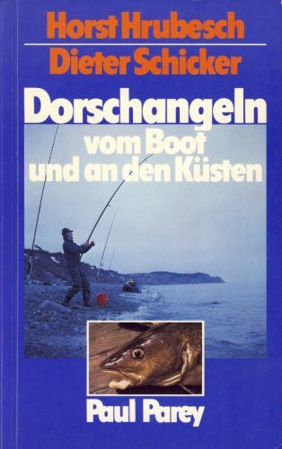 Download Dorschangeln vom Boot und an den Küsten Download Dorschangeln vom Boot und an den Küsten