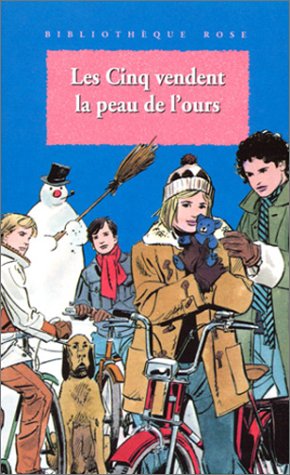 couverture de : Les Cinq vendent la peau de l'ours