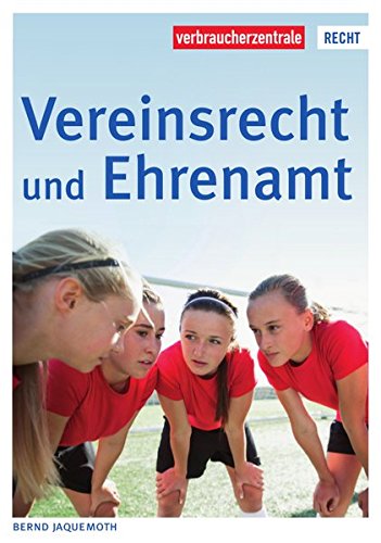 Preisvergleich Produktbild Vereinsrecht und Ehrenamt