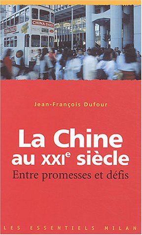 couverture de : La Chine au XXI&egrave;me si&egrave;cle