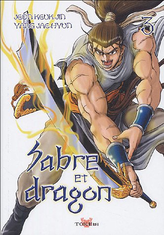 Sabre et Dragon — Tome 3