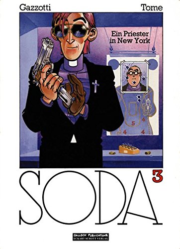 Soda, Tl.3, Ein Priester in New York