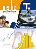 Déclic Maths TLe S spécifique - Livre élève Format compact - Edition 2012