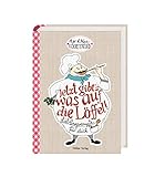 Image de Jetzt gibt's was auf die Löffel!: Lieblingsrezepte für dich