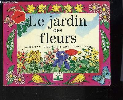 Télécharger Le jardin des fleurs PDF Ebook En Ligne