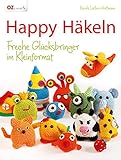  Happy Häkeln: Freche Glücksbringer im Kleinformat