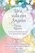 Una vida con ángeles / Life with Angels by 