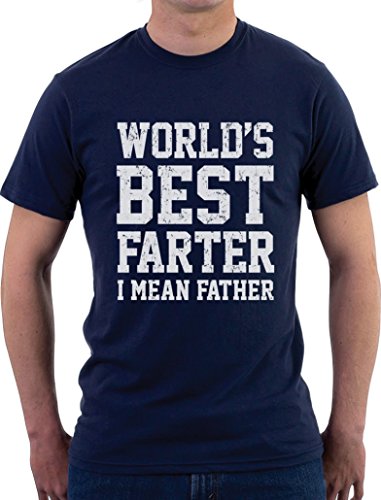 Worlds Best Farter, I Mean Father - Funny for Dad Vintage Style Daddy T-Shirt