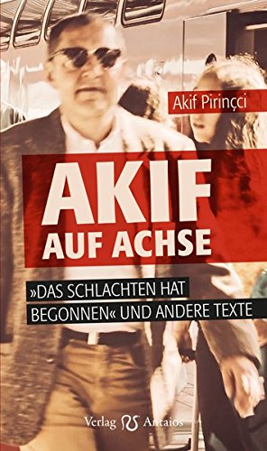 Cover zum Buch Akif auf Achse: "Das Schlachten hat b...