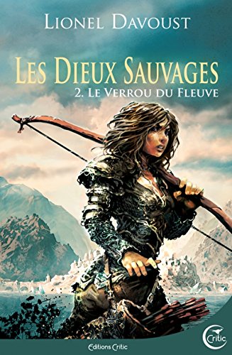 couverture de : Le verrou du fleuve