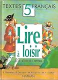 Image de Lire à loisir, 5e, élève, lecture méthodique et expression