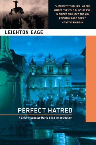 Perfect Hatred (Chief Inspector Mario Silva Investigation)