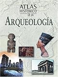 Image de Atlas Historico De La Arqueologia / Atlas of Archaeology