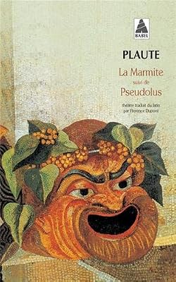 ACTES SUD La marmite, suivi de "Pseudolus"