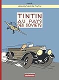 Les aventures de Tintin, Nº 25 : Tintin au pays des soviets