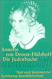 Die Judenbuche: Ein Sittengemälde aus dem gebirgichten Westphalen (Suhrkamp BasisBibliothek) by