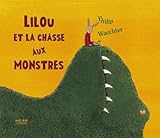 Lilou et la chasse aux monstres