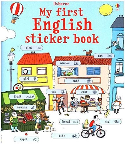 My first english sticker book. Con adesivi. Ediz. illustrata My first english sticker book. Con adesivi. Ediz. illustrata