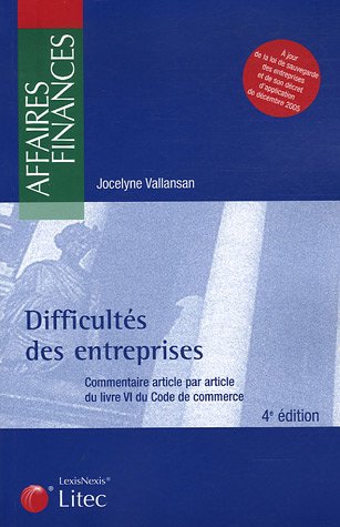 Difficultés des entreprises : Commentaire article par article du livre IV du Code de commerce (ancienne édition)
