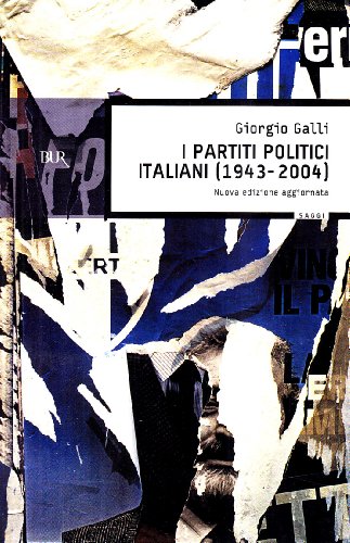 Download I partiti politici italiani (1943-2004) Download I partiti politici italiani (1943-2004)