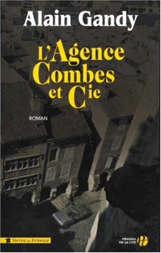 L'agence Combes et compagnie