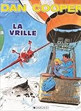 Dan Cooper : La Vrille