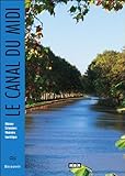 Le Canal du Midi (Découvrir)