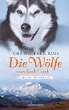 Cover zum Buch Alaska Wilderness: Die Wölfe vom Rock...