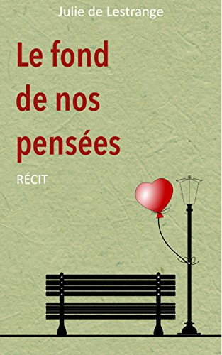 Le fond de nos pensées