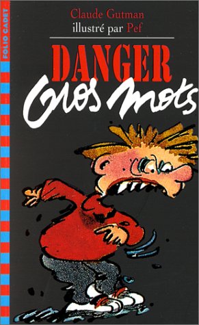 couverture de : Danger gros mots