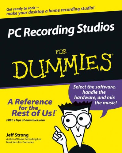 PC Recording Studios For Dummies