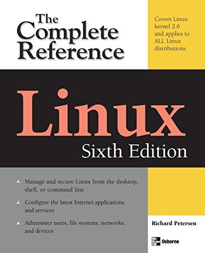 Linux: The Complete Reference, Sixth Edition 6th edition by Petersen, Richard (2007) Paperback francais Linux: The Complete Reference, Sixth Edition 6th edition by Petersen, Richard (2007) Paperback francais
