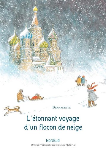 couverture de : L'&eacute;tonnant voyage d'un flocon de neige