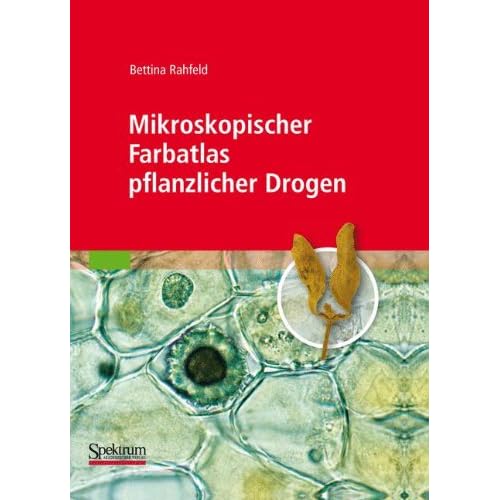 Pdf Mikroskopischer Farbatlas Pflanzlicher Drogen Kostenlos Download Lesen Sie Das Vollstandigste Online Buch 33 Pdf Mikroskopischer Farbatlas Pflanzlicher Drogen Kostenlos Download Lesen Sie Das Vollstandigste Online Buch 33