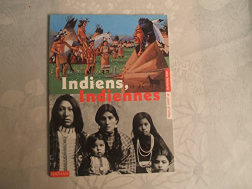 Indiens, Indiennes