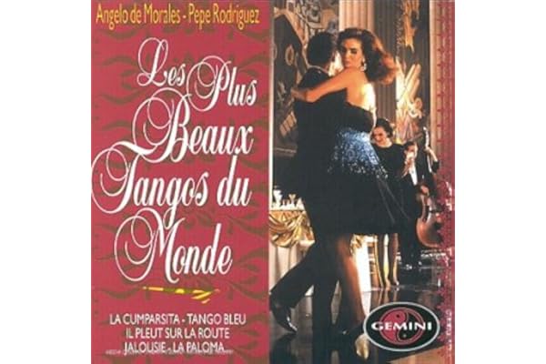 Les Plus Beaux Tangos du Monde
