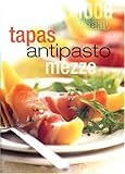 Image de Tapas Antipasto Mezze: Tapas, Antipasto, Mezze