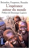 L'espérance autour du monde