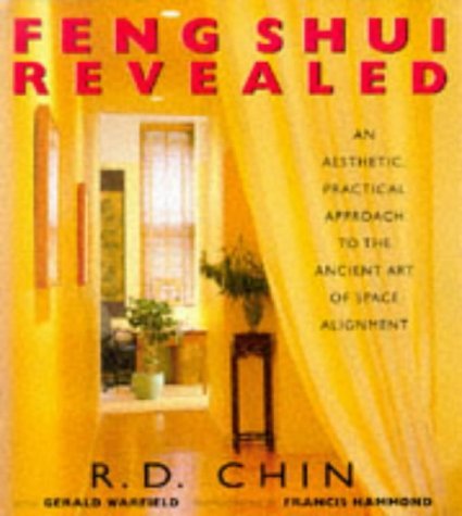 Feng Shui Revealed by R.D. Chin (1999-12-02) francais Feng Shui Revealed by R.D. Chin (1999-12-02) francais