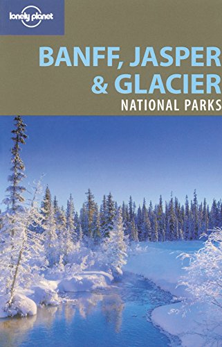 Download BANFF JASPER & GLACIER 2ED -AN Download BANFF JASPER & GLACIER 2ED -AN