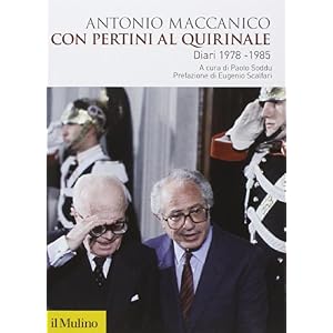 Con Pertini al Quirinale. Diario 1978-1985