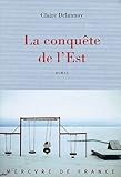 La conquête de l'Est