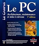 Image de Le PC : Architecture, maintenance et mise à niveau (DVD-Rom inclus)