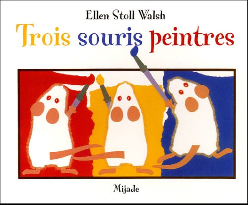 couverture de : Trois souris peintres
