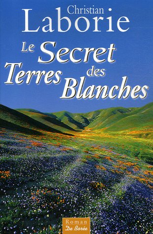<a href="/node/33543">Le secret des Terres Blanches</a>