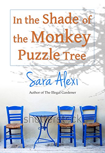 In the Shade of the Monkey Puzzle Tree (The Greek Village Series Book 4) (English Edition)