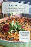 Image de Recipes for Repair, A Lyme Disease Cookbook: Recipes and tips for the anti-infla