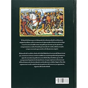 Las Guerras Medievales: Y el Renacimiento de los Ejércitos (Tácticas, Batallas e Historia Militar)